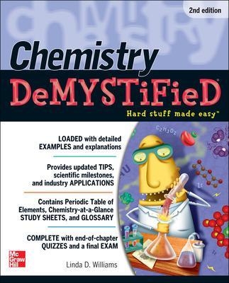 Chemistry DeMYSTiFieD, Second Edition - Linda Williams