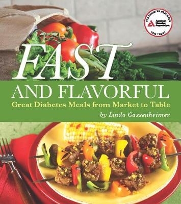 Fast and Flavorful - Linda Gassenheimer