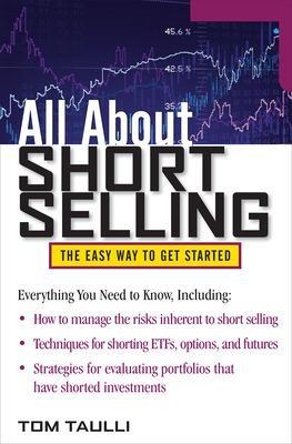 All About Short Selling - Tom Taulli