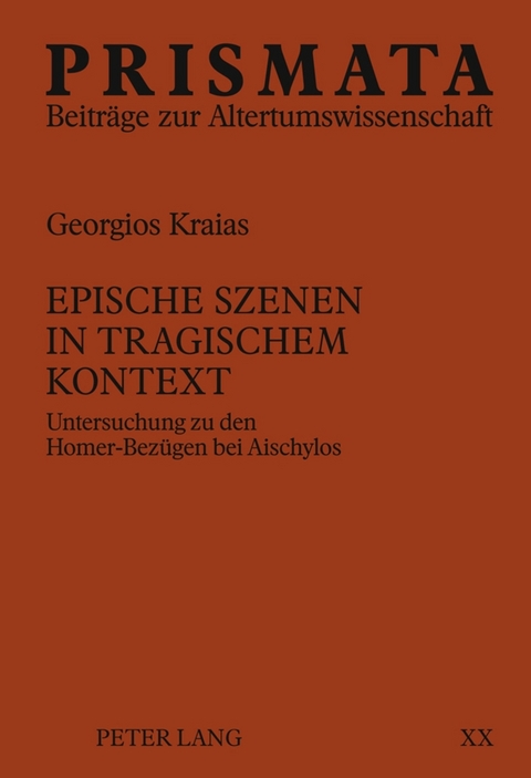 Epische Szenen in tragischem Kontext - Georgios Kraias