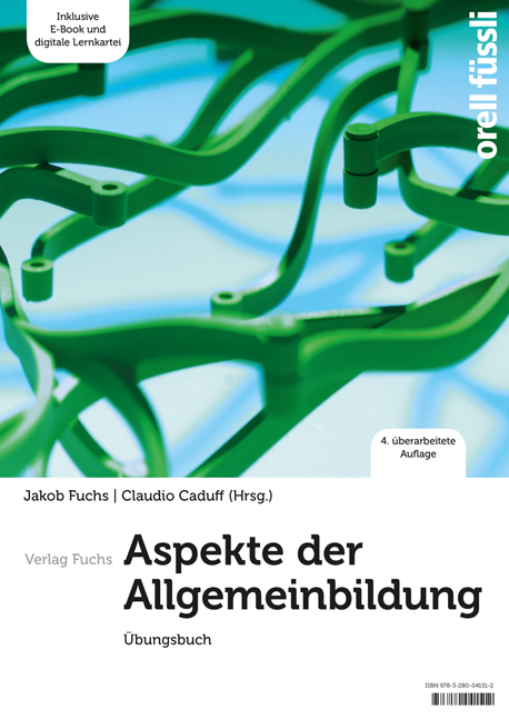 Aspekte der Allgemeinbildung – Übungsbuch - Jakob Fuchs, Claudio Caduff