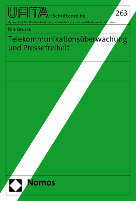 Telekommunikationsüberwachung und Pressefreiheit - Nils Gruske