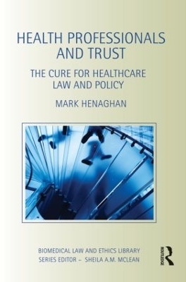 Health Professionals and Trust - Mark Henaghan