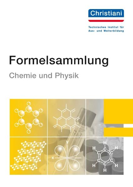 Formelsammlung Chemie und Physik - Michael Müller