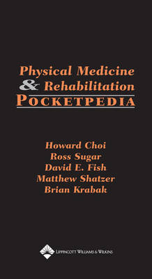 Physical Medicine and Rehabilitation Pocketpedia - 