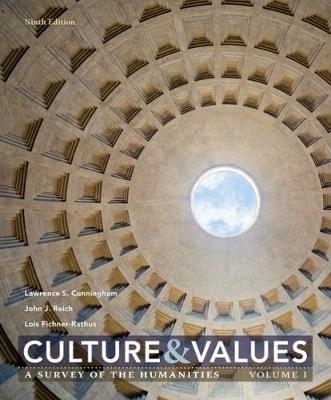 Culture and Values - Lawrence Cunningham, John Reich, Lois Fichner-Rathus