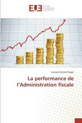 La performance de l'Administration fiscale - Luciano Gomes Filippo