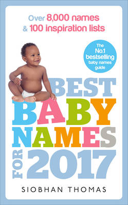 Best Baby Names for 2017 - Siobhan Thomas