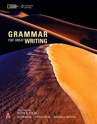 Grammar for Great Writing A - Laurie Blass, Keith Folse, Deborah Mitchell