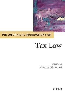 Philosophical Foundations of Tax Law - 