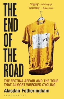 The End of the Road - Alasdair Fotheringham