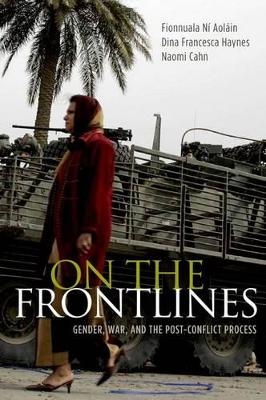 On the Frontlines - Fionnuala Ní Aoláin, Dina Francesca Haynes, Naomi Cahn