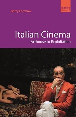 Italian Cinema - Barry Forshaw