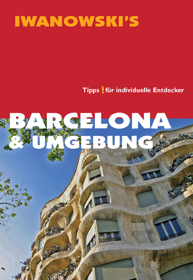 Barcelona & Umgebung - Reiseführer von Iwanowski - Maike Stünkel