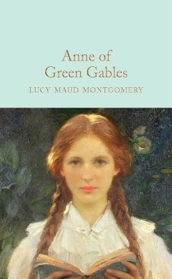 Anne of Green Gables - L. M. Montgomery