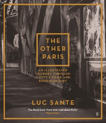 The Other Paris - Luc Sante