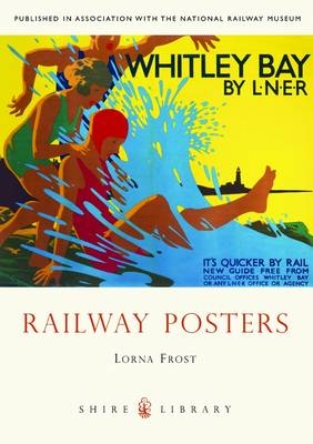 Railway Posters - Lorna Frost