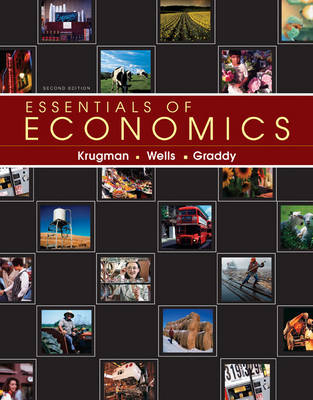 Essentials of Economics (Loose-Leaf) - University Paul Krugman, Robin Wells, University Kathryn Graddy