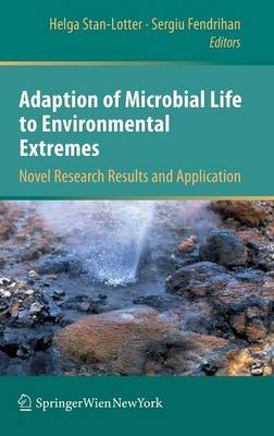 Adaption of Microbial Life to Environmental Extremes - 