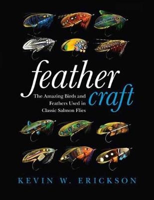 Feather Craft - Kevin W. Erickson