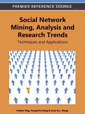 Social Network Mining, Analysis and Research Trends - 