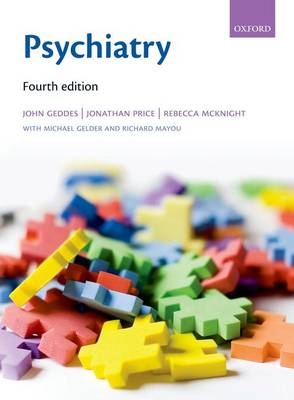 Psychiatry - John Geddes, Jonathan Price, Rebecca McKnight