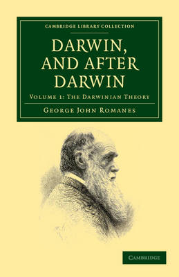 Darwin, and after Darwin - George John Romanes