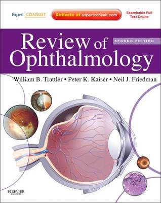 Review of Ophthalmology - William B. Trattler, Peter K. Kaiser, Neil J. Friedman