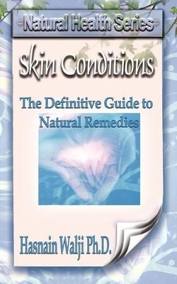 Skin conditions - H. Walji