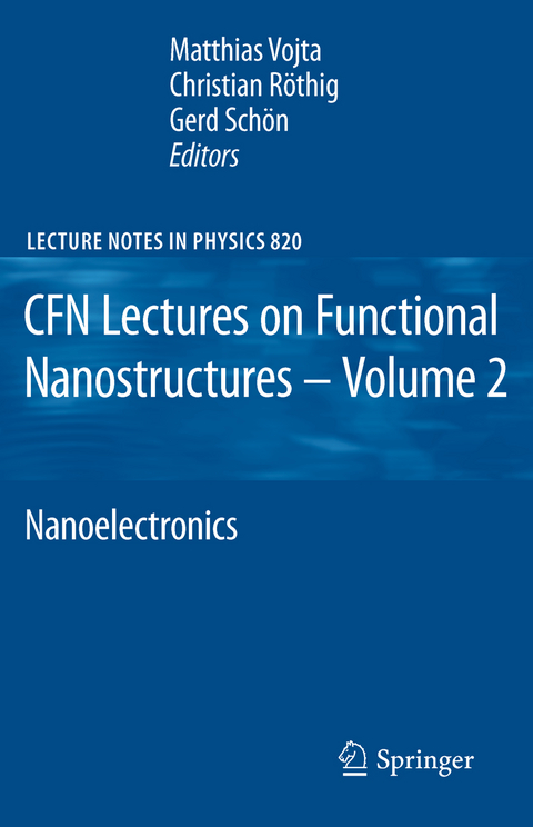 CFN Lectures on Functional Nanostructures - Volume 2 - 