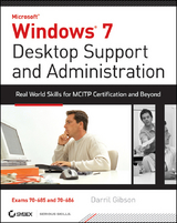 Windows 7 Desktop Support and Administration - Darril Gibson