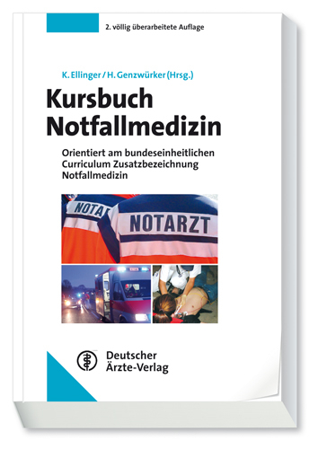 Kursbuch Notfallmedizin - 