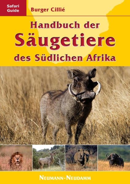 Handbuch der Säugetiere des Südlichen Afrika - Burger Cillié