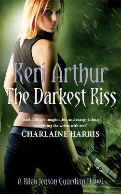 The Darkest Kiss - Keri Arthur