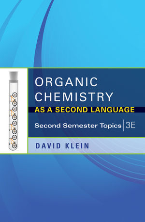 Organic Chemistry as a Second Language - David R. Klein