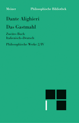 Das Gastmahl. Zweites Buch -  Dante Alighieri