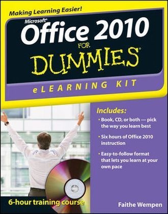 Office 2010 eLearning Kit For Dummies - Faithe Wempen