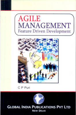 Agile Management: Feature Driven Development - C.P. Puri