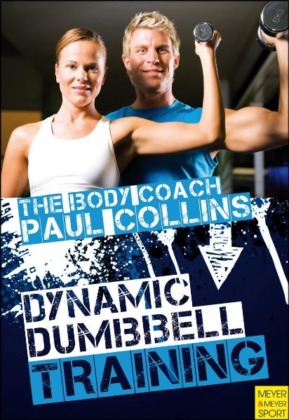 Dynamic Dumbbell Training - Paul Collins