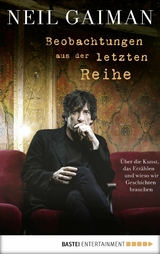 Beobachtungen aus der letzten Reihe - Neil Gaiman