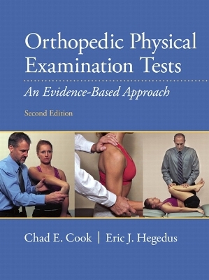 Orthopedic Physical Examination Tests - Chad Cook, Eric Hegedus