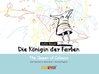 Die Königin der Farben – The Queen of Colours - Jutta Bauer