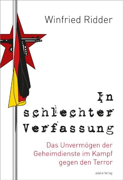 In schlechter Verfassung - Winfried Ridder