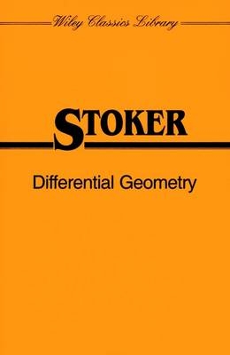 Differential Geometry - J. J. Stoker