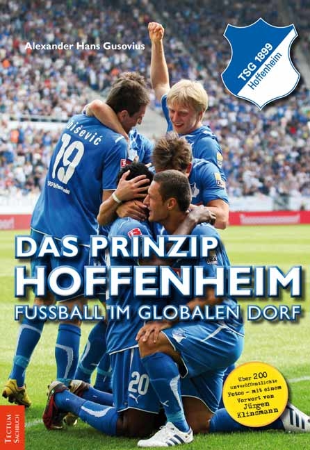 Das Prinzip Hoffenheim - Alexander Hans Gusovius