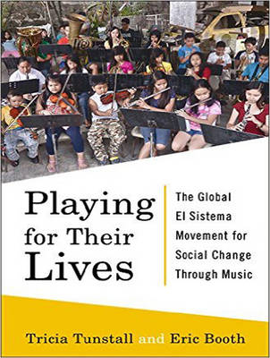 Playing for Their Lives - Tricia Tunstall, Eric Booth