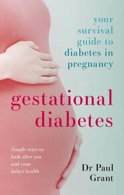 Gestational Diabetes - Paul Grant