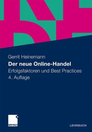 Der neue Online-Handel - Gerrit Heinemann