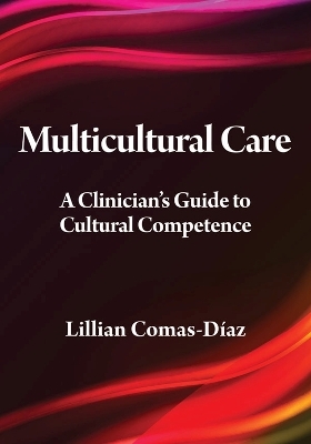 Multicultural Care - Lillian Comas-Díaz