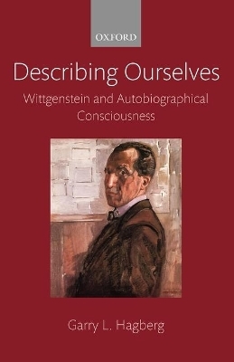 Describing Ourselves - Garry Hagberg